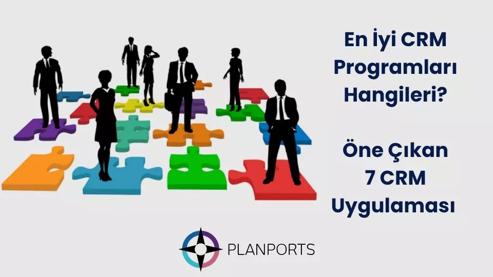 2025 En İyi CRM Programları Hangileri?